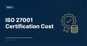 ISO 27001 Implementation Cost: Featured image for josefkamara.com SOC 2 article